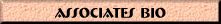 Associates Bio
